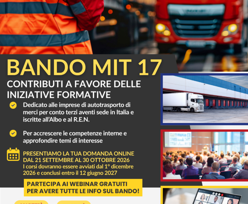 Bando MIT 17: 5 milioni di euro per la formazione nell&rsquo;autotrasporto. Partecipa ai webinar gratuiti!